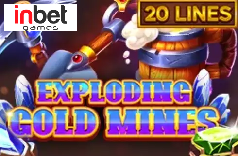 Exploding Gold Mines